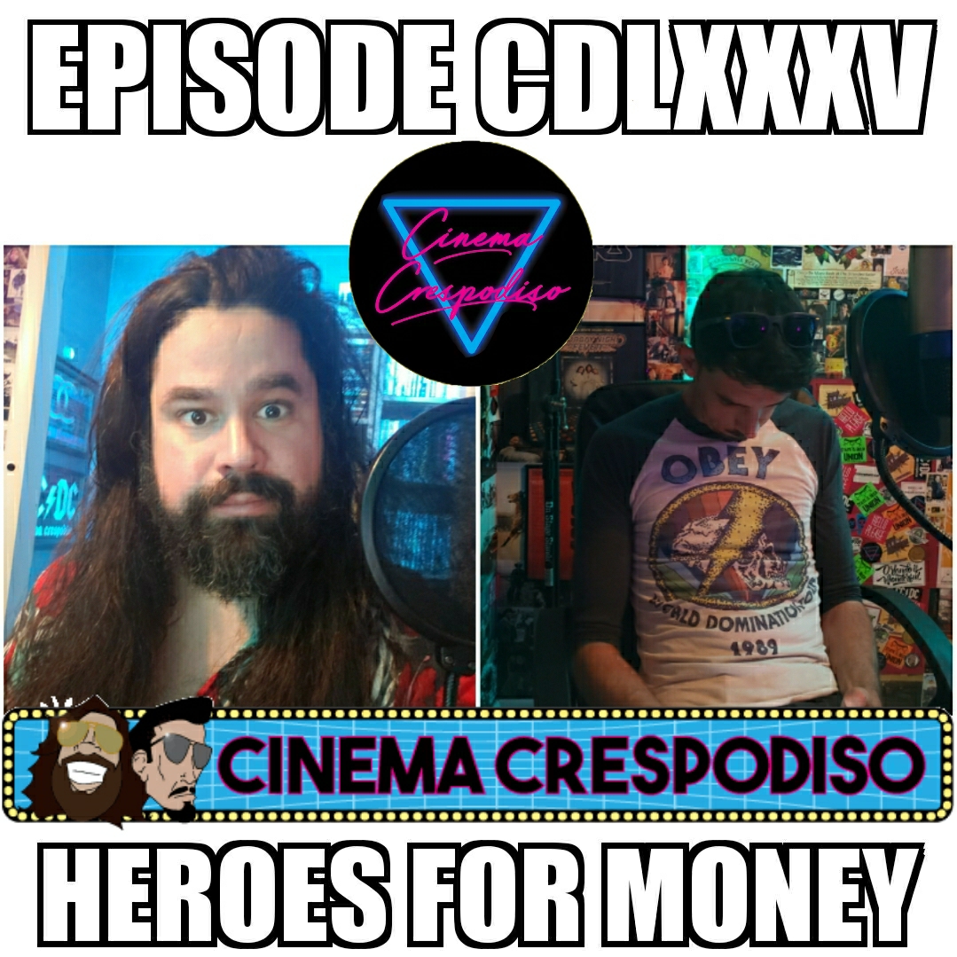 cinema-crespodiso-485-heroes-for-money-pft-media